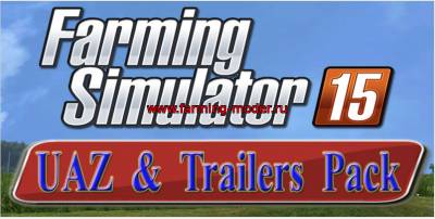 Мод"UAZ_Trailers_Pack" для Farming Simulator 2015